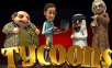 Tycoons